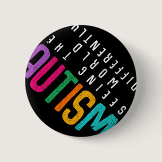 Autism Seeing The World Differently Support Autism Button