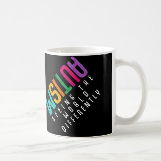 Autism Seeing The World Differently Support Autism Coffee Mug