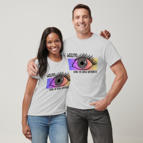 Autism _ Seeing the World Differently T_Shirt