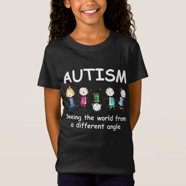 Autism...seeing the world from a different angle T-Shirt (Front)