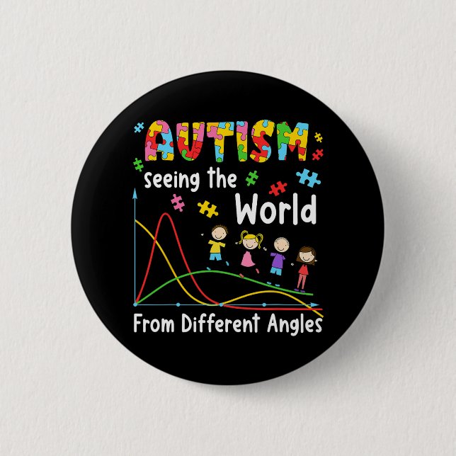 Autism Seeing World From Different Angles Sped Mat Button (Front)