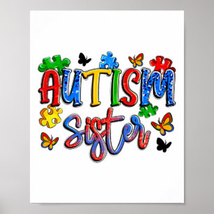 Autism Sister World Autism Awareness Day Family Ma Poster
