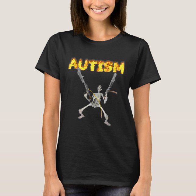 Autism Skeleton Funny Oddly Specific Dank Meme 1  T-Shirt (Front)