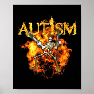 Autism Skeleton Guns Funny Fire Bones Spooky  Poster