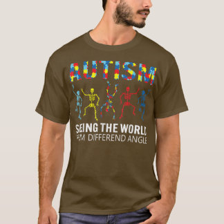 Autism Skeleton Seeing The World From A Different  T-Shirt