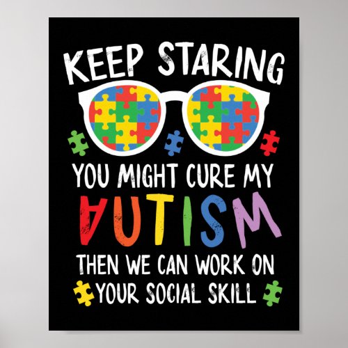 Autism Son Child Daughter Keep Staring Cure My Poster