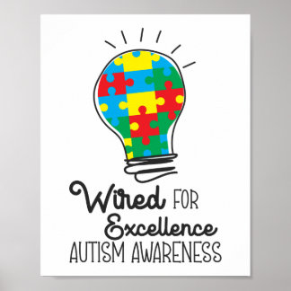 Autism Son Child Daughter Wired For Excellence Poster