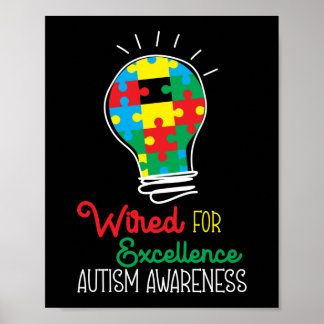 Autism Son Child Daughter Wired For Excellence Poster