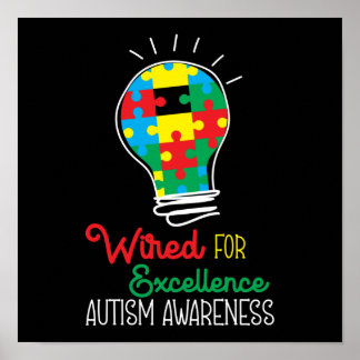 Autism Son Child Daughter Wired For Excellence Poster