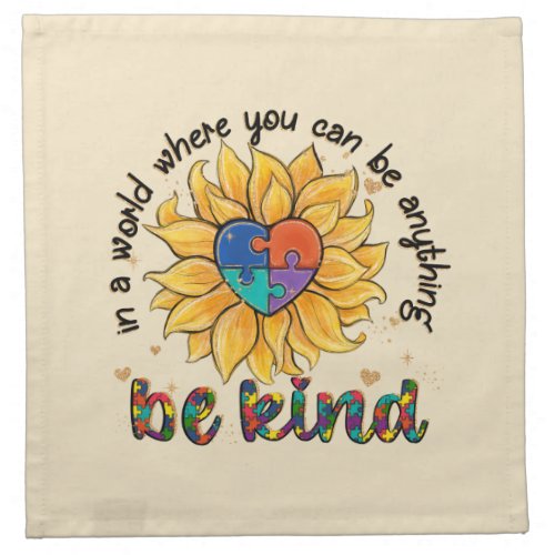 Autism Sunflower Be Kind Cloth Napkin