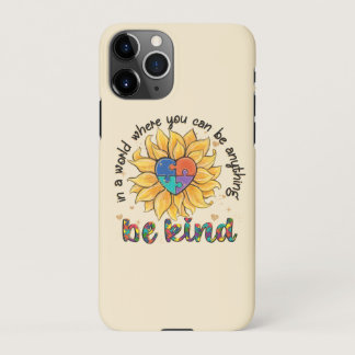 Autism Sunflower Be Kind iPhone 11Pro Case