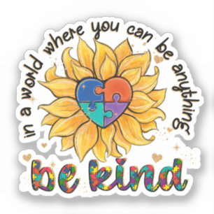 Autism Sunflower Be Kind Sticker