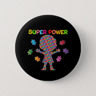 Autism, Super Power Button