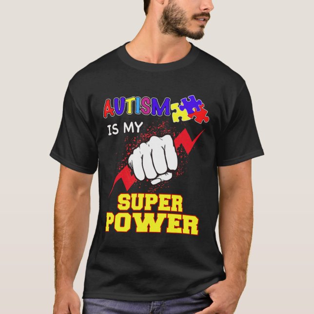 Autism Super Power T-Shirt (Front)