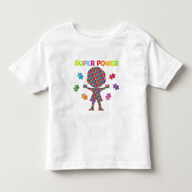 Autism, Super Power   Toddler T-shirt (Front)