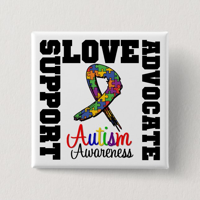 Autism Support Advocate Love Pinback Button (Front)