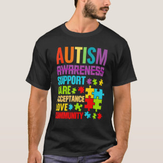 Autism Support Care Acceptance Ally Outfit Autism T-Shirt