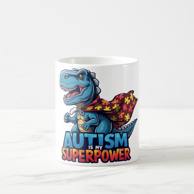 Autism T-Rex Superpower Awareness Coffee Mug (Center)