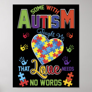 Autism Taught Me That Love Needs No Words Poster