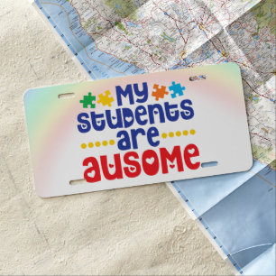 Autism Teacher  - Aluminum  license plate
