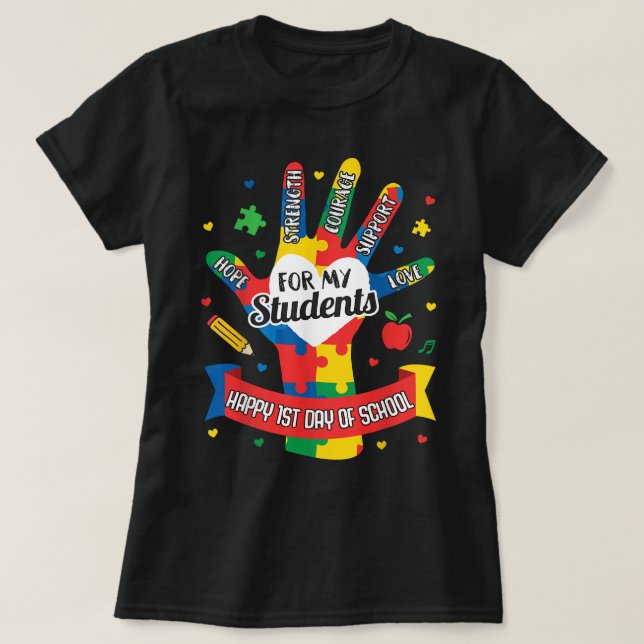 Autism Teacher Back to School First Day Gift Aware T-Shirt (Design Front)