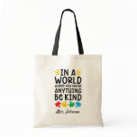 Autism Teacher Be Kind Personalized Tote Bag Autism Teacher Be Kind Personalized Tote Bag