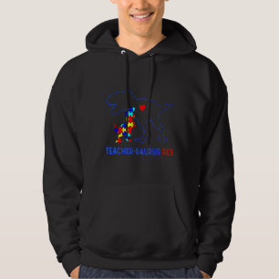 Autism Teacher Dinosaur Teach Ersaurus R Ex Awar Hoodie
