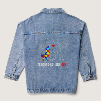 Autism Teacher Dinosaur Teachersaurus Rex Awarenes Denim Jacket