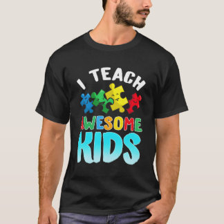 Autism Teacher Special Education Appreciation T-Shirt