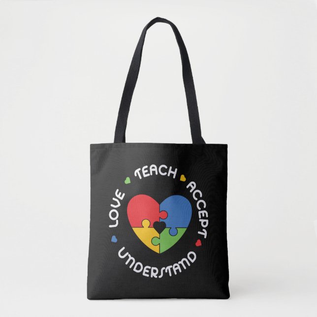 Autism Teacher Teach Accept Understand Love Tote Bag (Front)