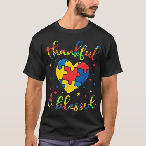 Autism Thanksgiving Thankful Blessed Mom Dad Gift T_Shirt