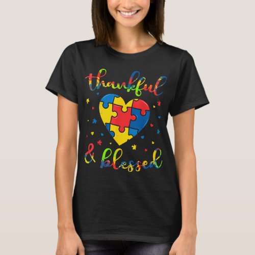 Autism Thanksgiving Thankful Blessed Mom Dad Gift T_Shirt