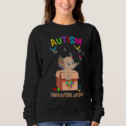 Autism Think Outside The Box Cute Elephant Autism  Sweatshirt