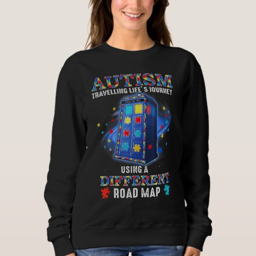 Autism Travelling Lifes Journey Using A Different Sweatshirt