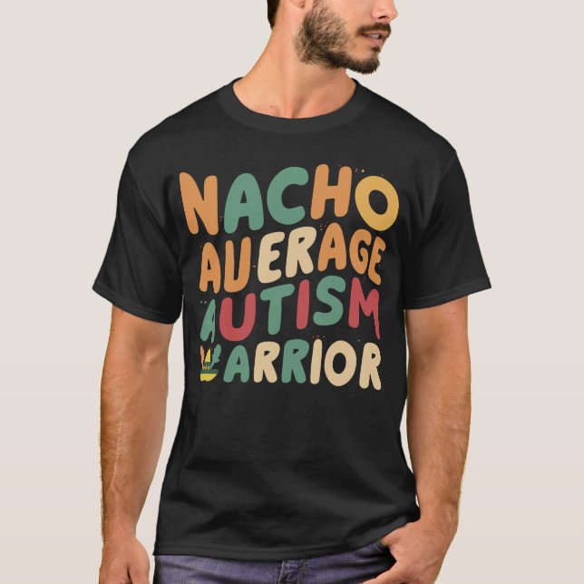 Autism Warrior Cinco De Mayo Mexican 5 De Mayo T-Shirt (Front)