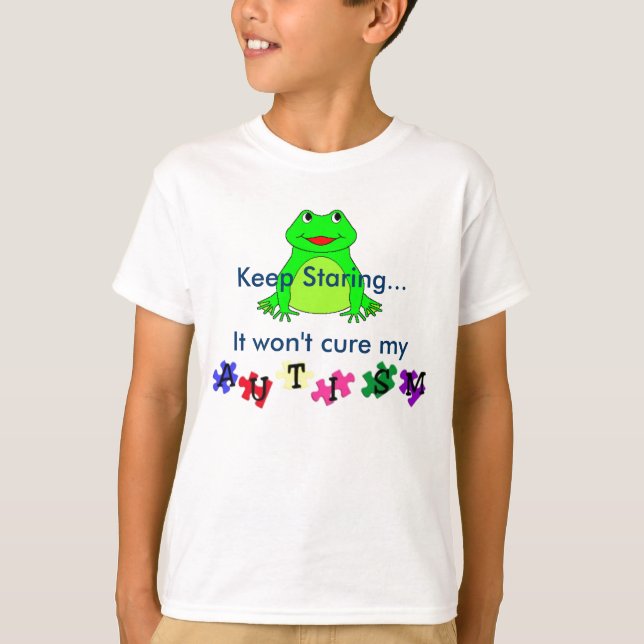 autismprimarywb, frog, Keep Staring...It won't ... T-Shirt (Front)