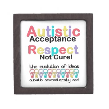 Autistic Acceptance Respect Not Cure Keepsake Box by leehillerloveadvice at Zazzle