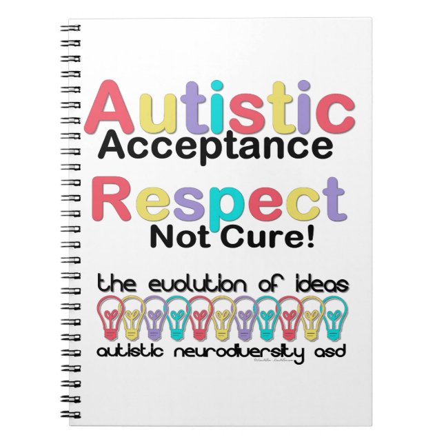Autistic Acceptance Respect Not Cure Notebook (Front)
