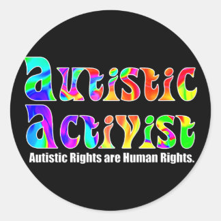 Autistic Activist (Color) Stickers