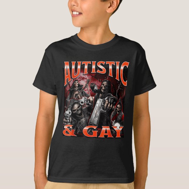 Autistic And Gay Funny Hard Skeleton Meme Bootleg  T-Shirt (Front)