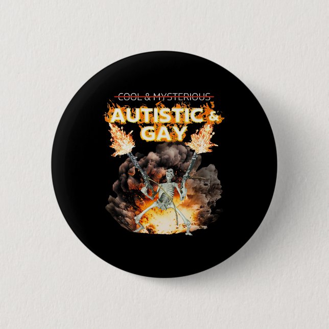Autistic And Gay Skeleton Cursed Autism Meme  Button (Front)