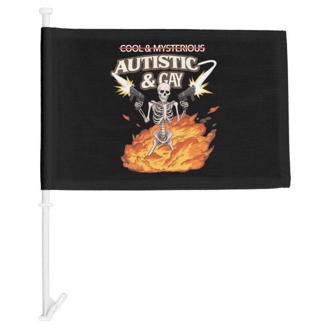 Autistic and Gay Skeleton Funny Autism Awareness Car Flag (Front)