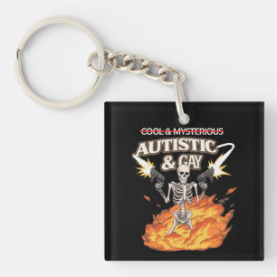 Autistic and Gay Skeleton Funny Autism Awareness Keychain
