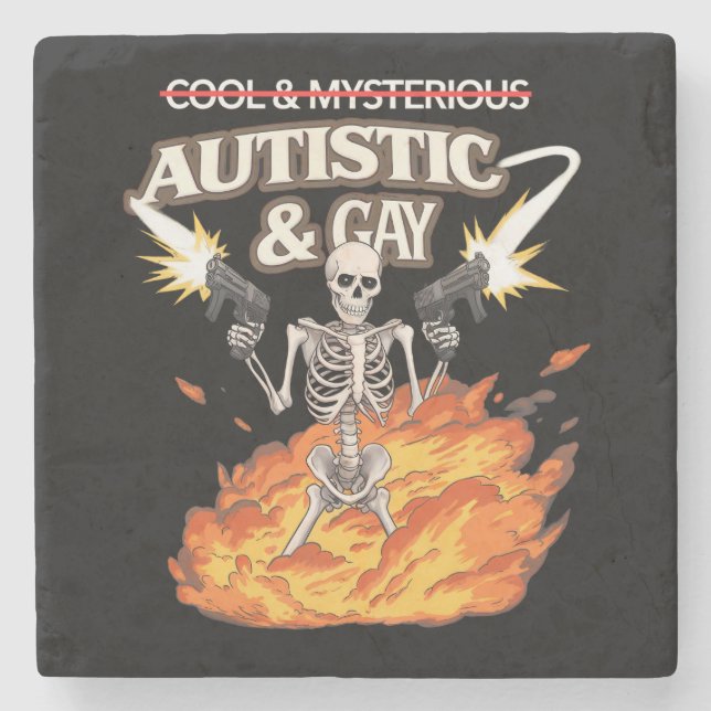 Autistic and Gay Skeleton Funny Autism Awareness Stone Coaster (Front)