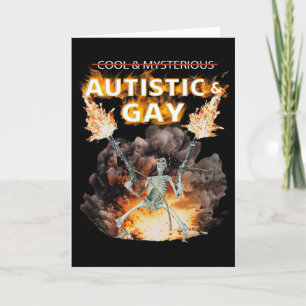 Autistic And Gay Skeleton Funny Autism Skeleton Me Card