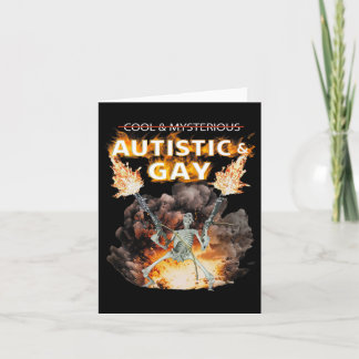 Autistic And Gay Skeleton Funny Autism Skeleton Me Card