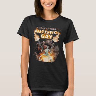 Autistic And Gay Skeleton Funny Autism Skeleton Me T-Shirt