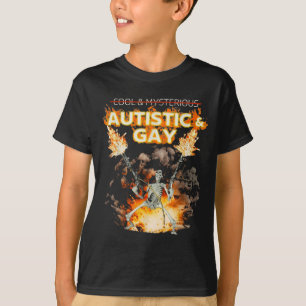 Autistic And Gay Skeleton Funny T-Shirt