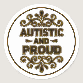Autistic and Proud Vintage Classic Round Sticker