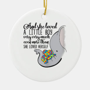 Autistic And She Loved A Little Boy Very Much Ceramic Ornament